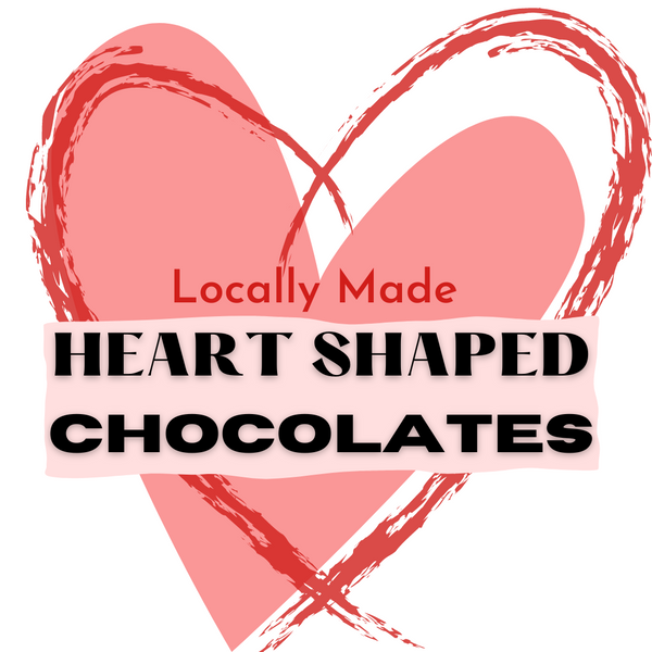 LOCALY CRAFTED HEART CHOCOLATES